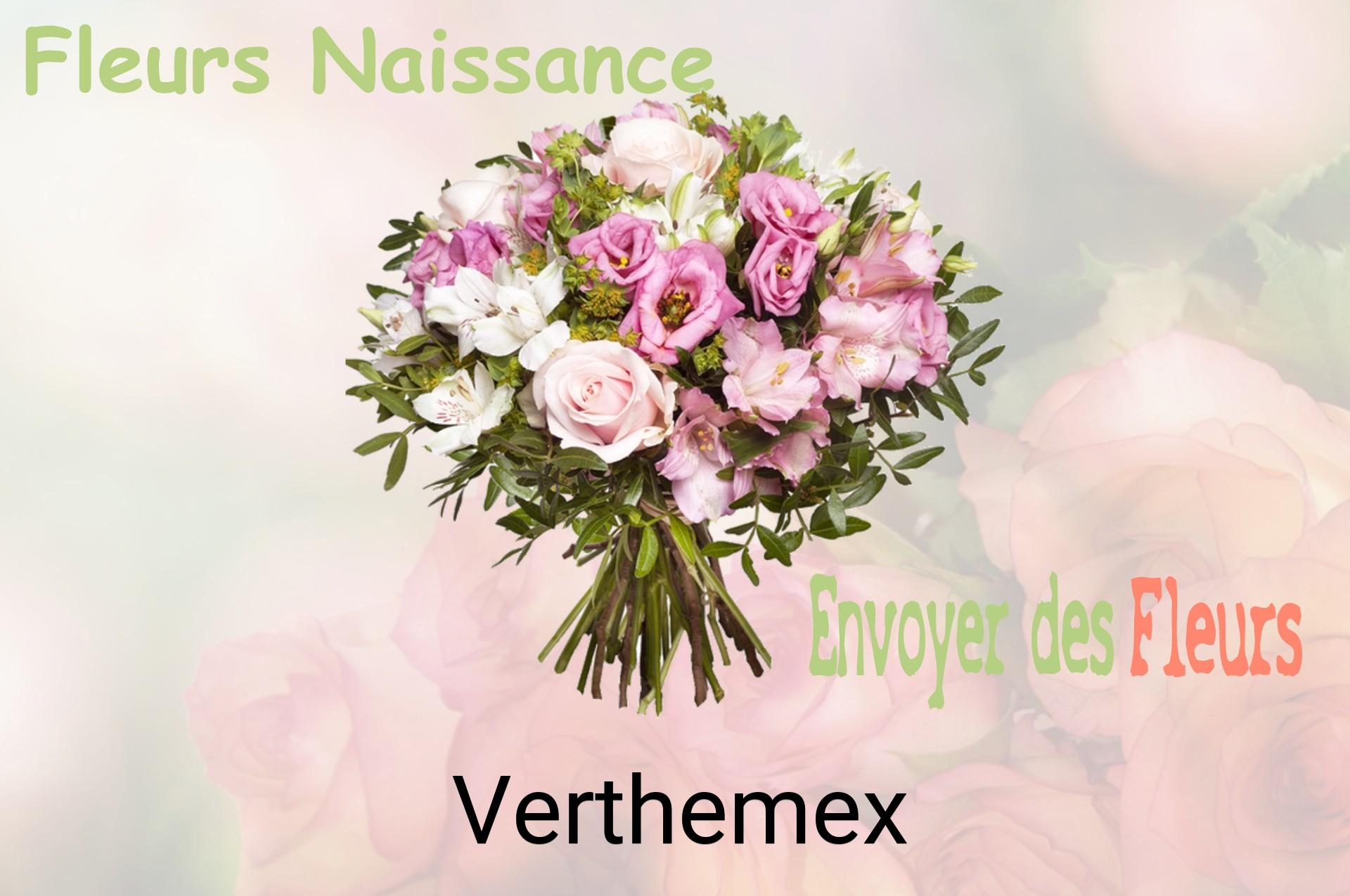 Bouquet de fleurs de naissance livré à Verthemex